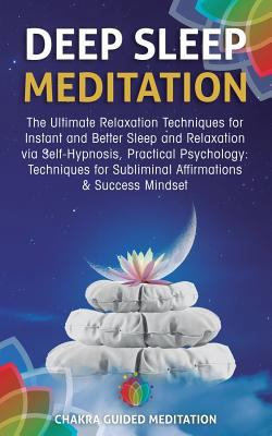 Deep Sleep Meditation: The Ultimate Relaxation ... 172952799X Book Cover