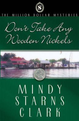 Don't Take Any Wooden Nickels (The Million Doll... 0736909931 Book Cover