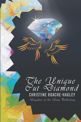 The Unique Cut Diamond            Book Cover