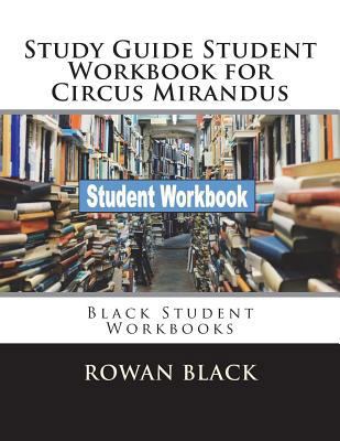 Study Guide Student Workbook for Circus Mirandu... 1722081643 Book Cover