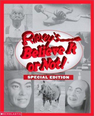 Ripley's Believe It Or Not!: Special Edition 0439260418 Book Cover