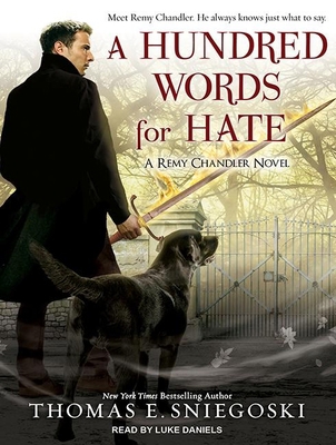 A Hundred Words for Hate: A Remy Chandler Novel 1452644446 Book Cover