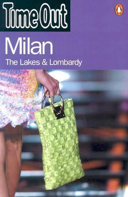 Time Out Milan: The Lakes & Lombardy (Time Out ... 014100939X Book Cover