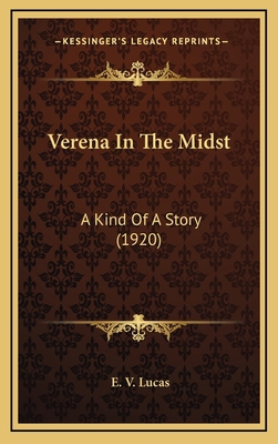 Verena In The Midst: A Kind Of A Story (1920) 116431842X Book Cover