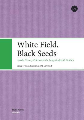 White Field, Black Seeds 9522224448 Book Cover