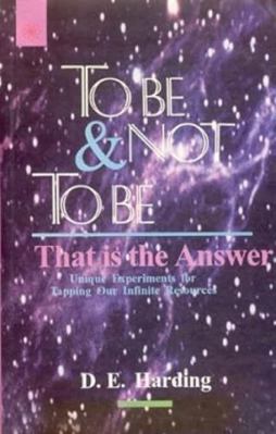 To be or Not to be, That is the Answer: Unique ... 8178221063 Book Cover
