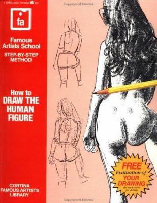 How to Draw the Human Figure: Famous Artists Sc... 0805015280 Book Cover