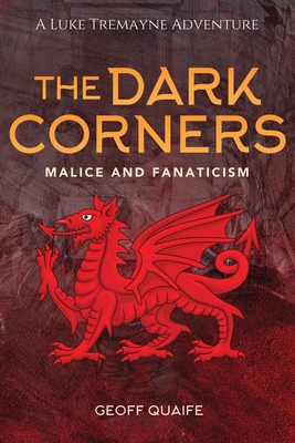 The Dark Corners: Malice and Fanaticism B0DBBH85H5 Book Cover