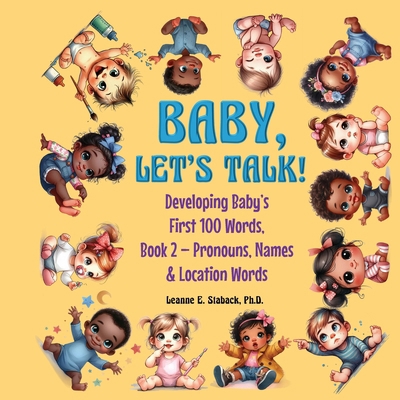 Baby, Let's Talk! Developing Baby's First 100 W... [Large Print] 1958487503 Book Cover