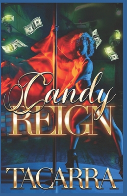 Candy Reign B0F4DT4SHR Book Cover