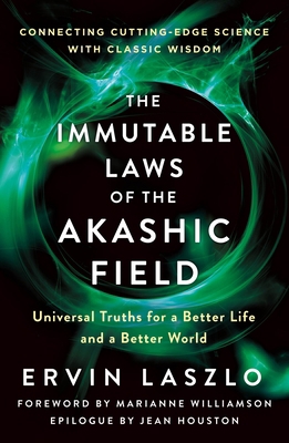 Immutable Laws of the Akashic Field 1250773849 Book Cover