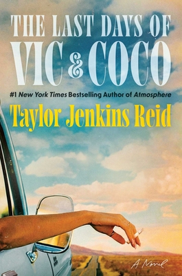 The Last Days of Vic & Coco 1668088371 Book Cover