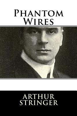 Phantom Wires 1982084995 Book Cover