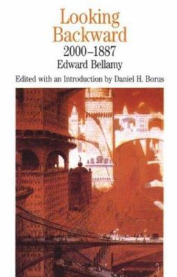 Looking Backward, 2000-1887 0312105916 Book Cover