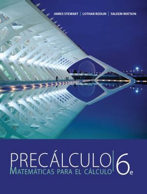 Precalculo: Matematicas Para El Calculo [Spanish] 6074817774 Book Cover