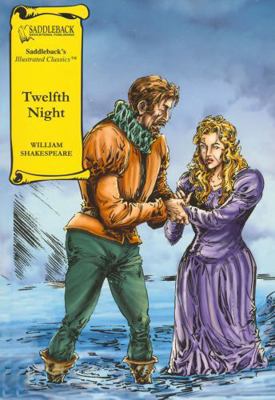 Twelfth Night (Saddleback's Illustrated Classics) 1599051591 Book Cover