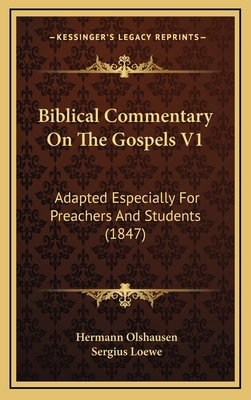 Biblical Commentary On The Gospels V1: Adapted ... 1166542556 Book Cover