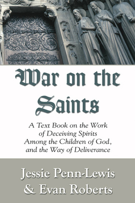 War on the Saints 1597522198 Book Cover