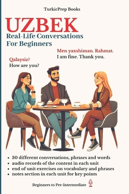Uzbek: Real-Life Conversation for Beginners 170568856X Book Cover