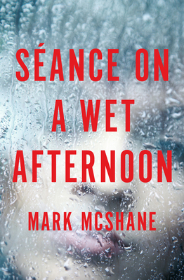 Séance on a Wet Afternoon 1453236759 Book Cover