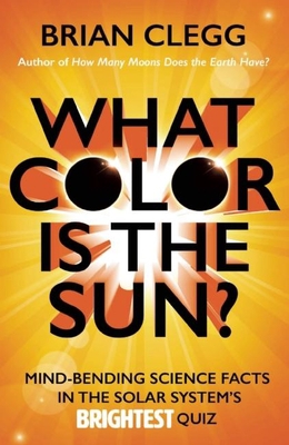 What Color Is the Sun (Us Edition 1785781499 Book Cover