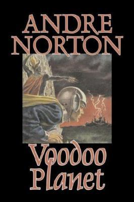 Voodoo Planet by Andre Norton, Science Fiction,... 1598183893 Book Cover
