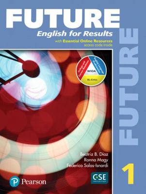 Future 1 Student Book with Essential Online Res... 0134659554 Book Cover