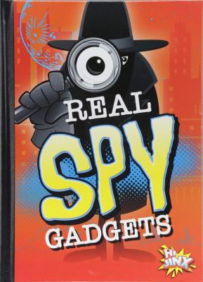 Real Spy Gadgets 1680725904 Book Cover