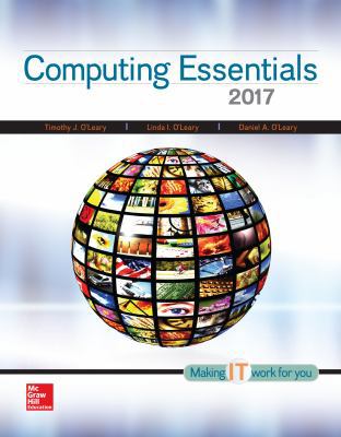 Computing Essentials 2017 1259563650 Book Cover