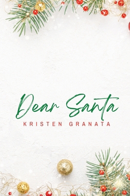 Dear Santa 1963533038 Book Cover