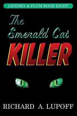 The Emerald Cat Killer: The Lindsey & Plum Dete... 143444600X Book Cover