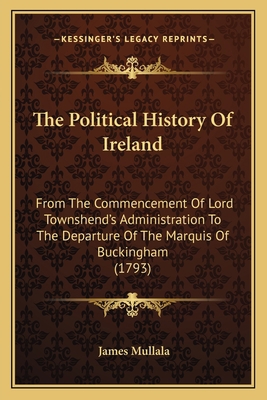 The Political History Of Ireland: From The Comm... 1165687453 Book Cover