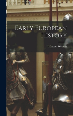 Early European History 1016886969 Book Cover