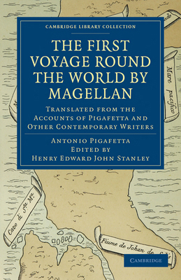 First Voyage Round the World by Magellan: Trans... 1108011438 Book Cover