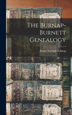 The Burnap-Burnett Genealogy 1013313534 Book Cover