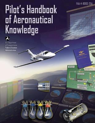 Pilot's Handbook of Aeronautical Knowledge 1467926078 Book Cover