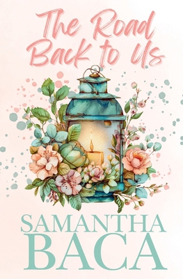 The Road Back to Us 196393072X Book Cover