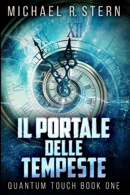 Il Portale delle Tempeste [Italian] 1715681711 Book Cover