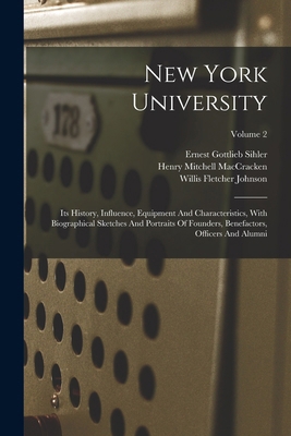 New York University: Its History, Influence, Eq... 1018775137 Book Cover