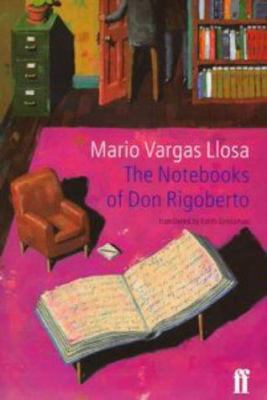 Notebooks of Don Rigoberto 0571193099 Book Cover