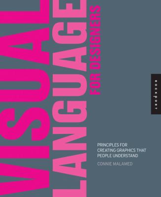 Visual Language for Designers: Principles for C... 1592535151 Book Cover