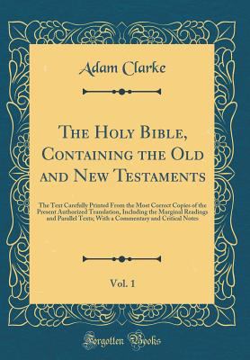 The Holy Bible, Containing the Old and New Test... 0265741661 Book Cover