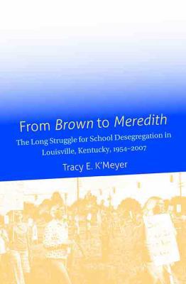 From Brown to Meredith: The Long Struggle for S... 1469607085 Book Cover