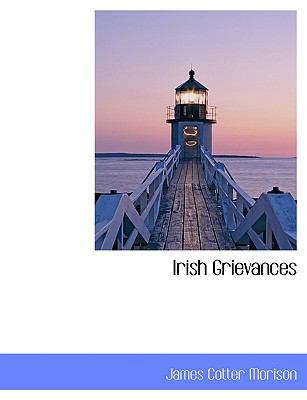 Irish Grievances 1140105558 Book Cover