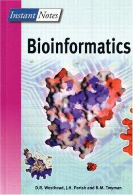 Instant Notes in Bioinformatics 1859962726 Book Cover