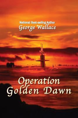 Operation Golden Dawn 0615869874 Book Cover