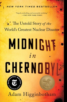 Midnight in Chernobyl: The Untold Story of the ... 1501134639 Book Cover