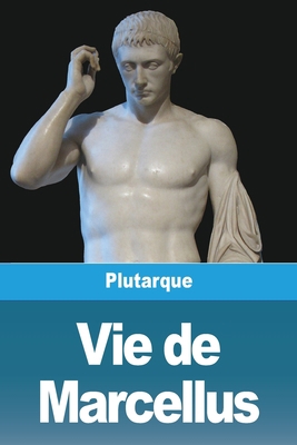 Vie de Marcellus [French] 3988813591 Book Cover