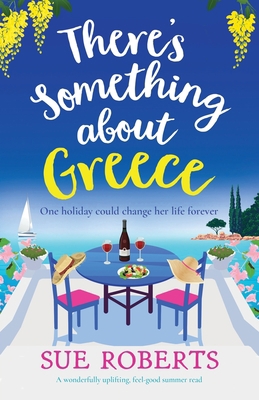 There's Something about Greece: A wonderfully u... 1837905401 Book Cover