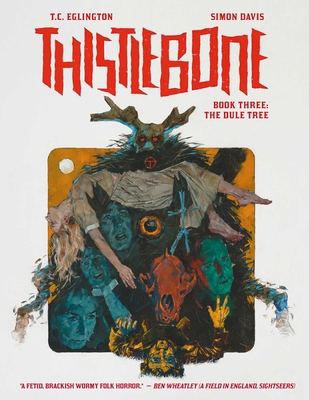 Thistlebone Book Three: The Dule Tree 1837865361 Book Cover